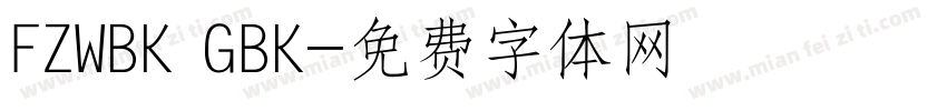 FZWBK GBK字体转换